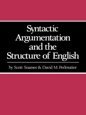 cover image of Syntactic Argumentation and the Structure of English